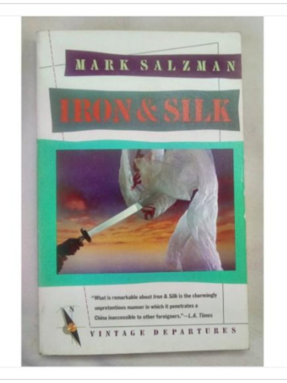Iron & Silk Vintage Books Vintage Departures Edition 1990 PB